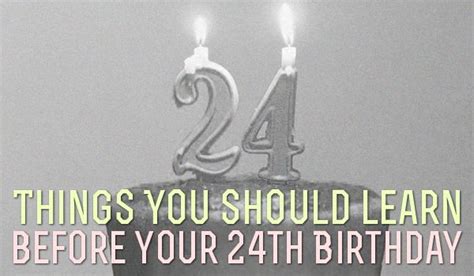 Turning 24 Birthday Quotes Shortquotescc