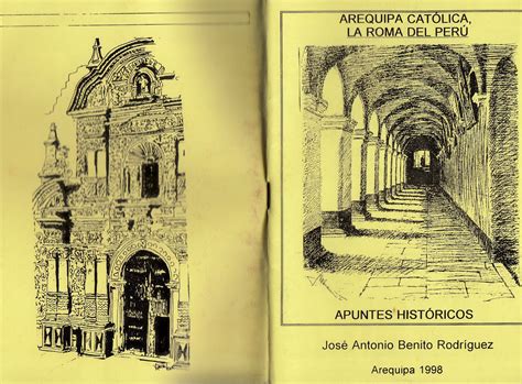 José Antonio Benito Arequipa CatÓlica La Roma Del PerÚ Apuntes
