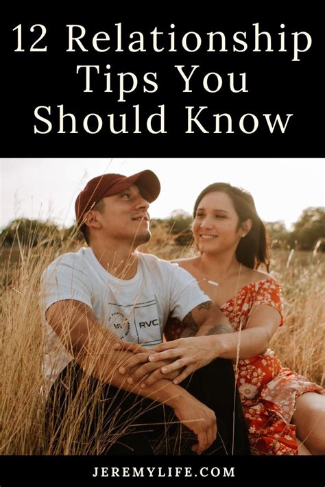 12 Relationship Tips You Should Know Relationship Tips Relationship