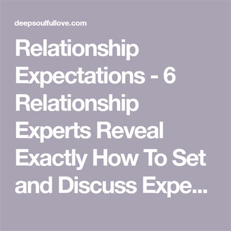Relationship Expectations 6 Relationship Experts Reveal Exactly How