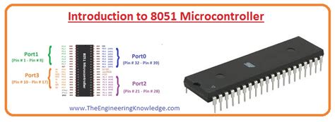 Introduction To 8051 Microcontroller The Engineering Knowledge
