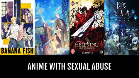 Anime With Sexual Abuse Anime Planet