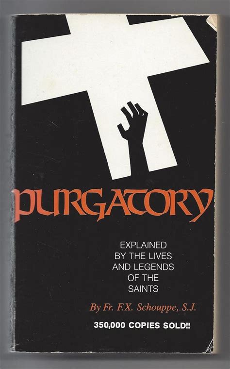 Buy Purgatory Explained By The Lives And Legends Of The Saints Book