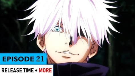 Jujutsu Kaisen Episode 21release Date And Times Dub And Subs
