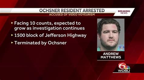 Ochsner Resident Doctor Arrested Accused Of Filming Staff In Hospital