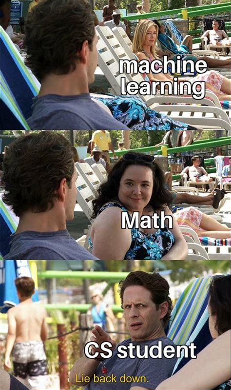 16 Machine Learning Mathematics Meme Movie Sarlen14