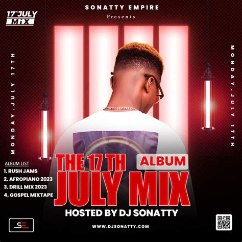 Download Mp3 Dj Sonatty The 17th July Mix 2023