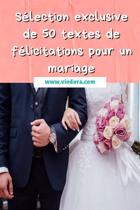 Sélection Exclusive De 50 Textes De Félicitations Pour Un Mariage