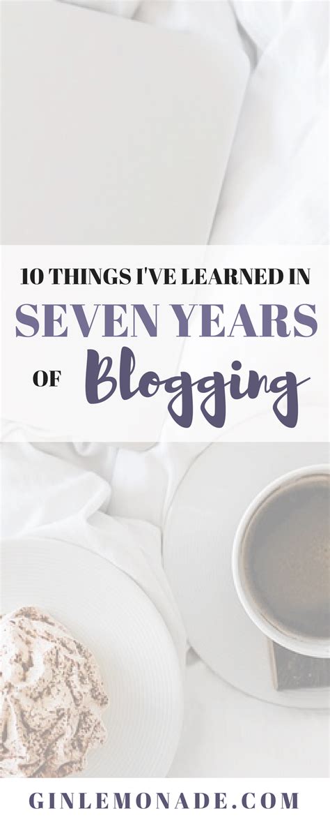 10 things i ve learned in 7 years of blogging gin and lemonade blog traffic business blog blog