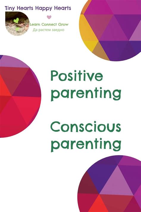 Positive parenting, conscious parenting
