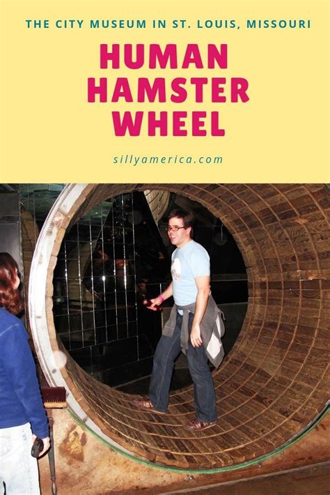 Human Hamster Wheel At The City Museum In St Louis Missouri This