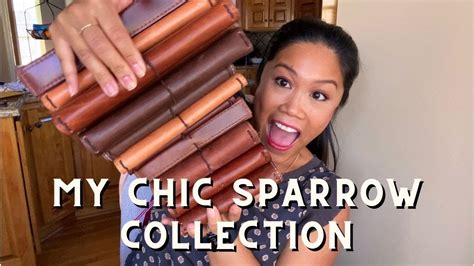 My Chic Sparrow Collection Youtube