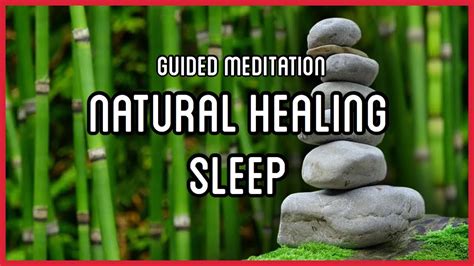 Guided Meditation For Natural Healing Sleep Youtube