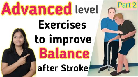 Advanced Balance Exercises For Stroke Patients To Improve Walking Youtube
