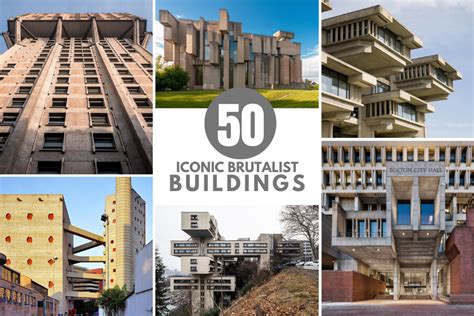 Brutalist Architecture And Its 50 Iconic Heroes