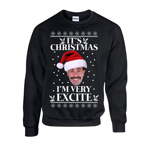 Borat Im Excite Funny Christmas Jumpersweatshirt Etsy Uk