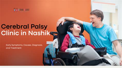 What Is Cerebral Palsy Symptoms Diagnosing And Treatment