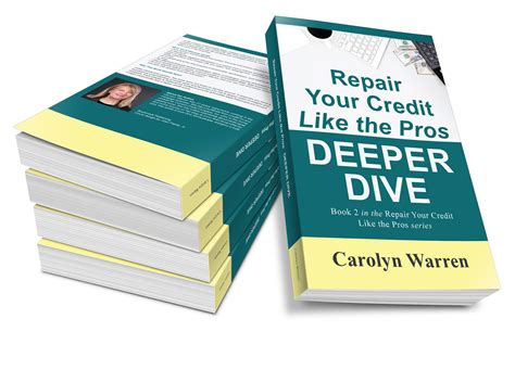 Repair Your Credit Like the Pros DEEPER DIVE Book 2