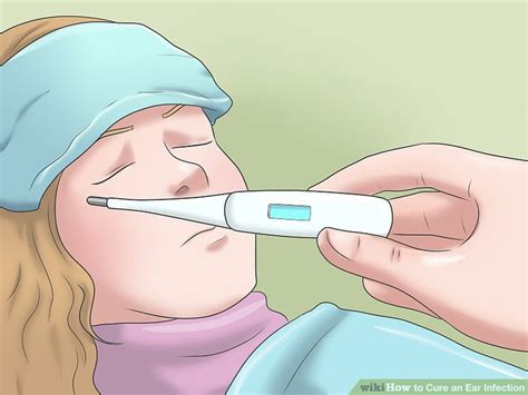 6 Ways To Cure An Ear Infection Wikihow