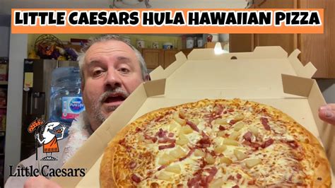 little caesars hawaiian pizza review hula hawaiian 🌺 youtube