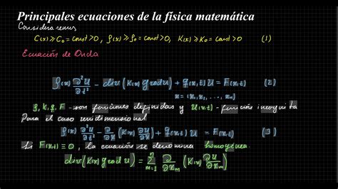 Principales Ecuaciones De La Física Matemática Youtube