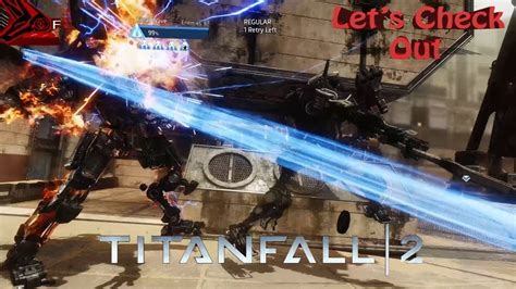 Lets Check Out Titanfall 2 Youtube