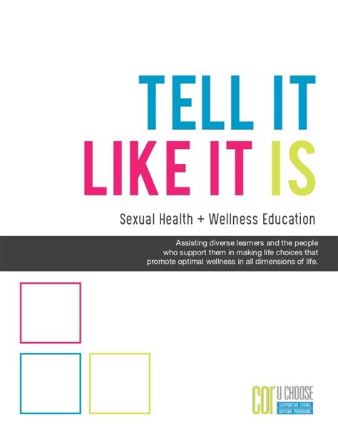 Tell It Like It Is Sexual Health And Wellness Education