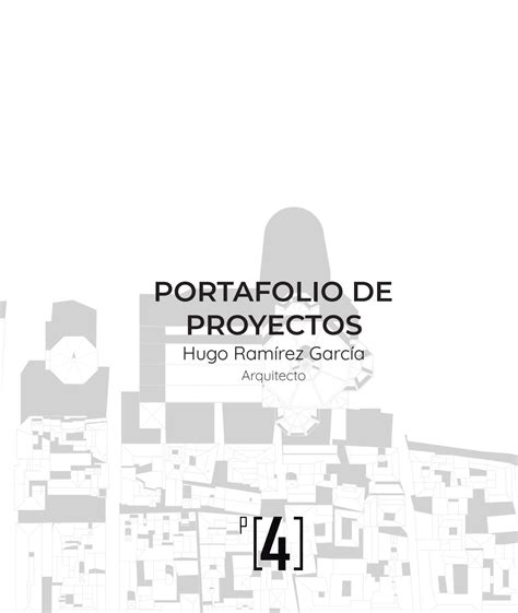 Portafolio De Proyectos ArquitectÓnicos Hugo RamÍrez GarcÍa