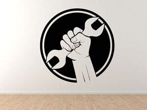Worker Sign Automotive Mechanic Union Rights Fist And Wrench Vinyl Wall Decal Ebay