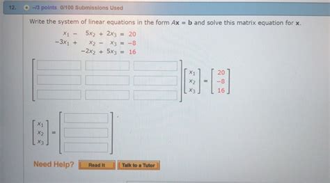 Write The Linear System As A Matrix Equation In The Form Ax B Agentstips