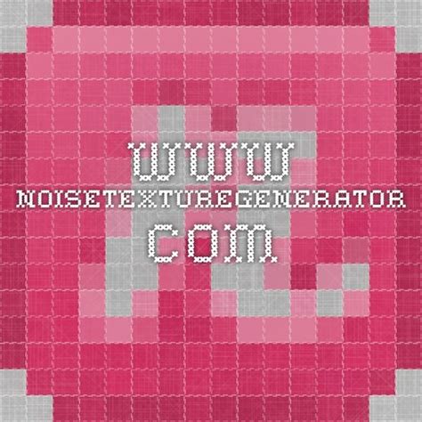 Noise Texture Generator V21 Texture Textures Patterns Design