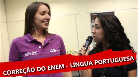 A informação foi divulgada pelo ministro milton ribeiro em suas redes sociais. Correção do Enem 2015 - Língua Portuguesa - YouTube