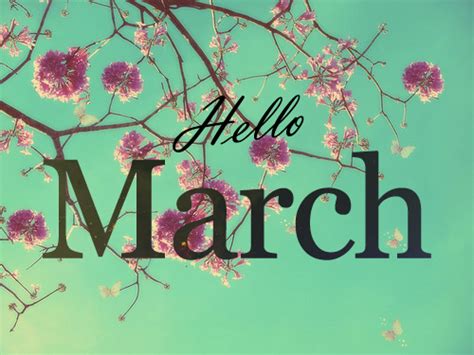 Hello March Images And Quotes