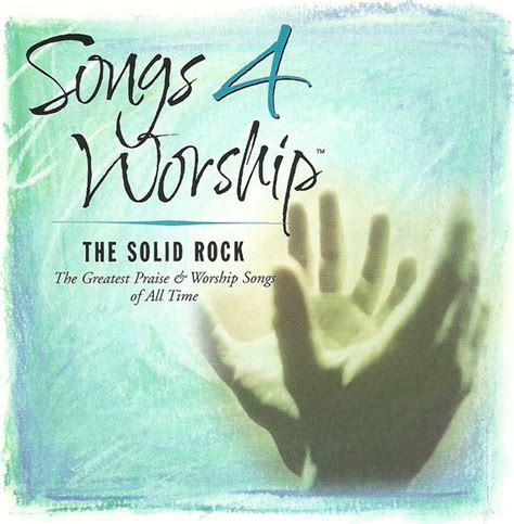 Songs 4 Worship The Solid Rock 2002 CD Discogs