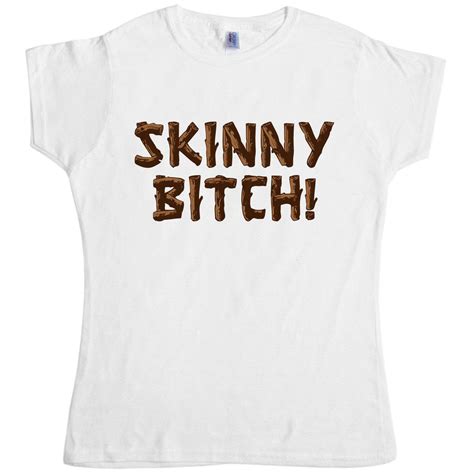 As Worn By Lindsay Lohan Skinny Bitch Womens T Shirt 8ball T Shirts