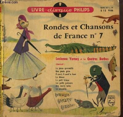 Rondes Et Chansons De France N Collection Livre Disque Philips