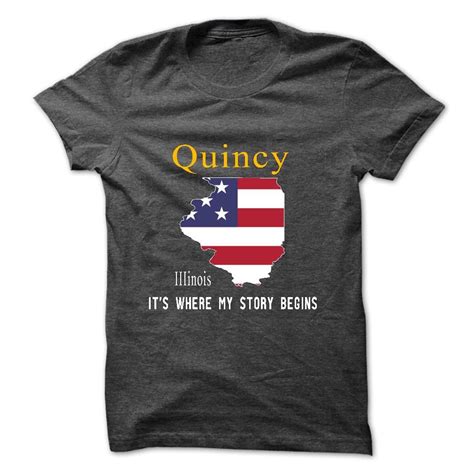 Quincy Its Where My Story Begins T Shirt Hoodie Sweatshirt Cool