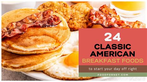 24 Classic American Breakfast Foods To Start Your Day Off Right Food For Net