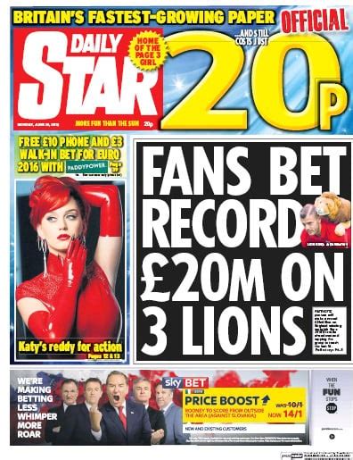 Daily Star Uk Front Page For 20 June 2016 Paperboy Online Newspapers