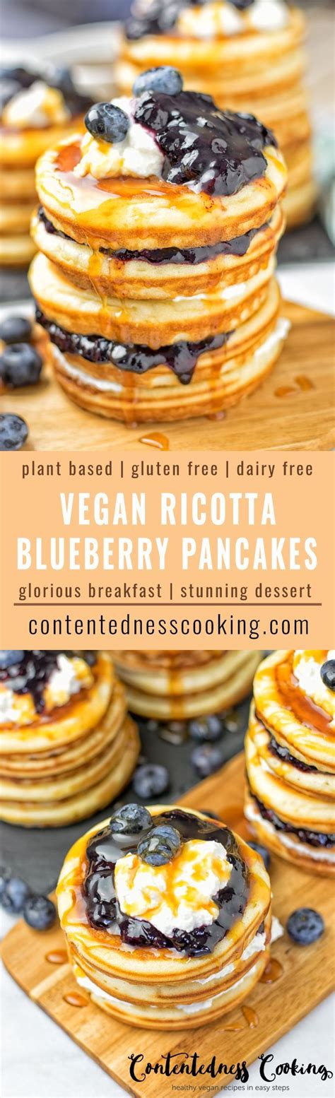 Vegan Ricotta Blueberry Pancakes Recipe Vegan Dessert Recipes Food