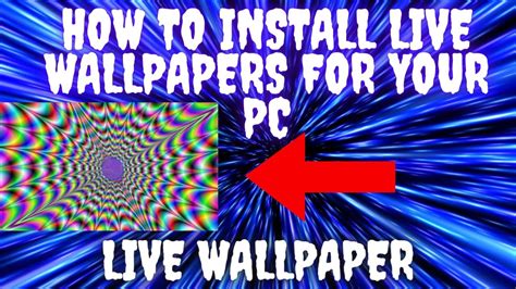 How To Install Free Live Wallpapers For Your Pc Youtube