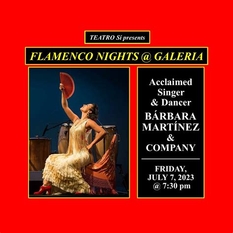 Jul 7 Flamenco Nights Galeria Concert Event Westfield Nj Patch