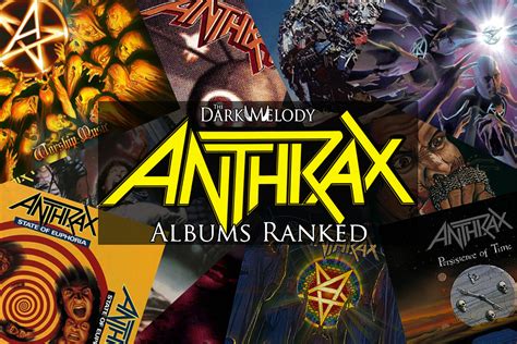 Anthrax Albums Ranked The Dark Melody