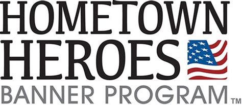 Hometown Heroes Banner Program Honor Past And Present Members Of The Armed Forces First