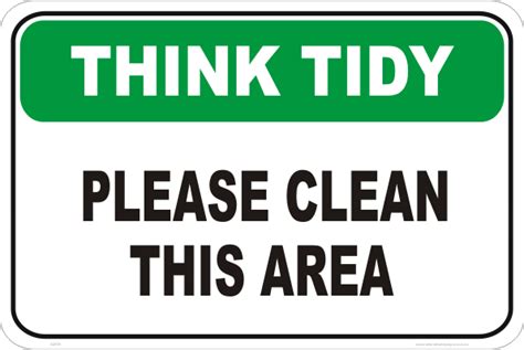 Keep Area Clean Sign S2835 National Safety Signs
