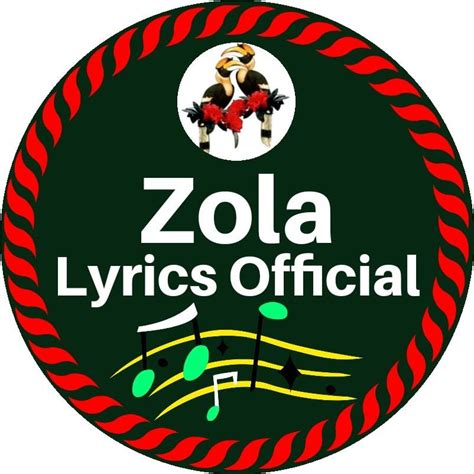 Zola Lyrics Official