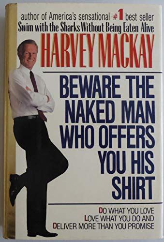 Beware The Naked Man Who Offers Your His Shirt Mackay