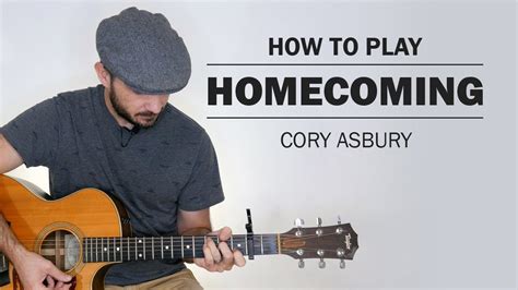 Homecoming Cory Asbury How To Play On Guitar YouTube