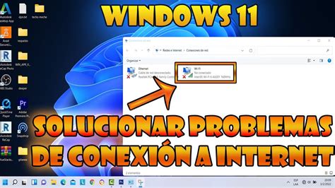 Solucionar Problemas De Conexión A Internet En Windows 10 Y 11 Instalar Drivers De Red Wifi