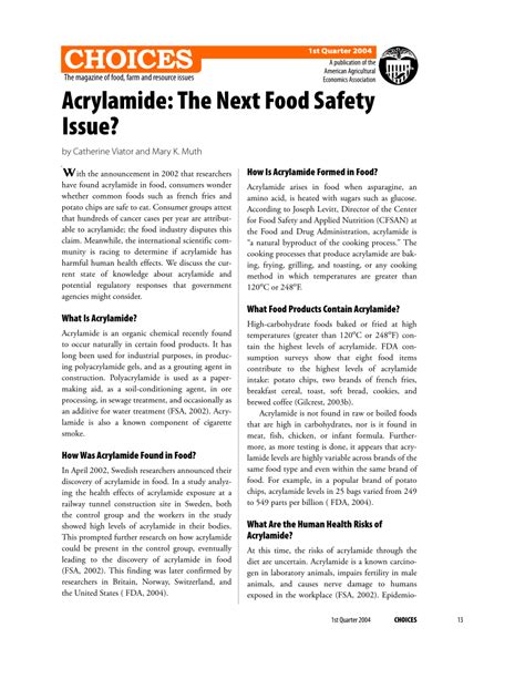 Acrylamide has been found in a wide variety of cooked foods, including those prepared industrially, in catering and at home. (PDF) Acrylamide: The Next Food Safety Issue?